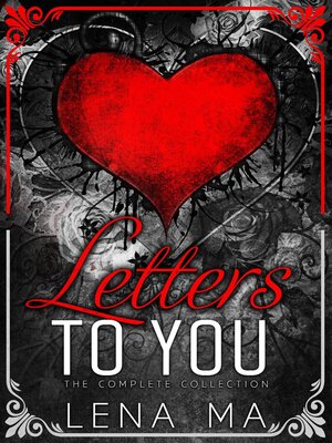 cover image of Letters to You (The Complete Collection)